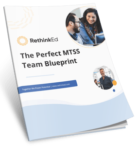 The Perfect MTSS Blueprint